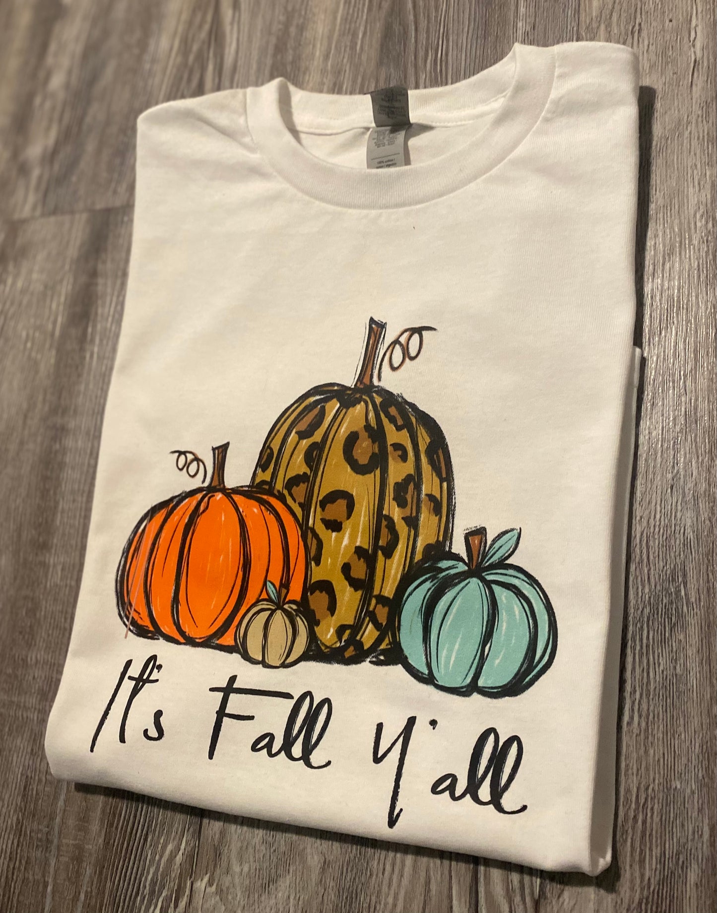 It’s Fall Y’all T-Shirt