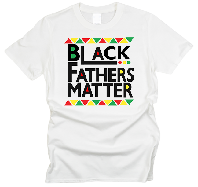 Black Father's Matter T-Shirt