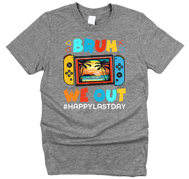 Bruh We Out Gaming T-Shirt