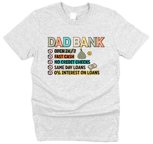 Dad Bank Father's Day T-Shirt