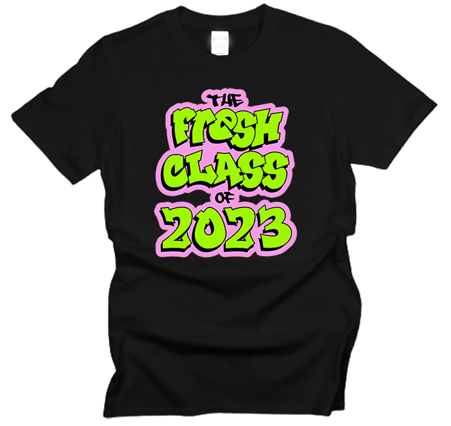 Fresh Class of 2023 T-Shirt