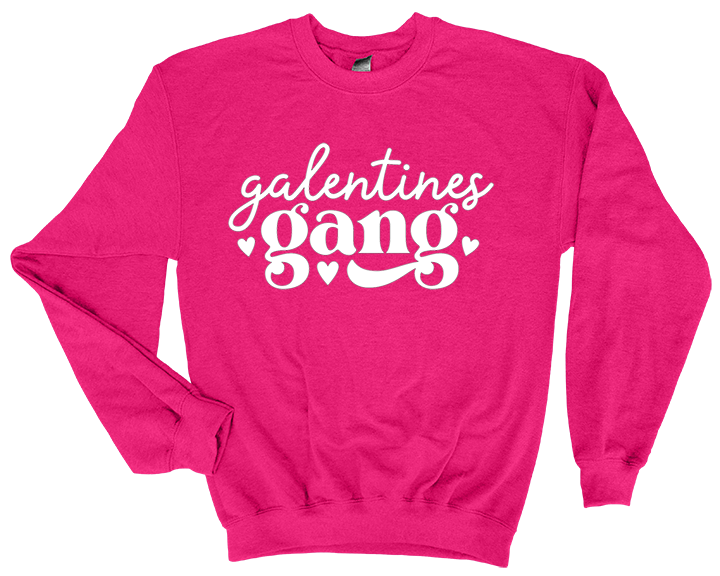 Galentine Gang Valentines Day Sweatshirt