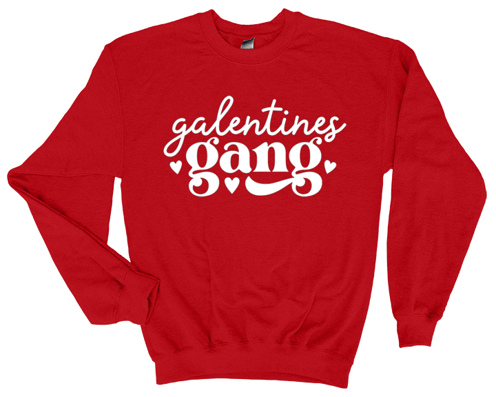 Galentine Gang Valentines Day Sweatshirt