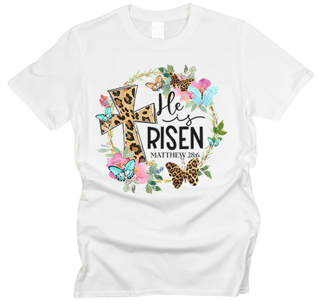 He is Risen Easter T-Shirt