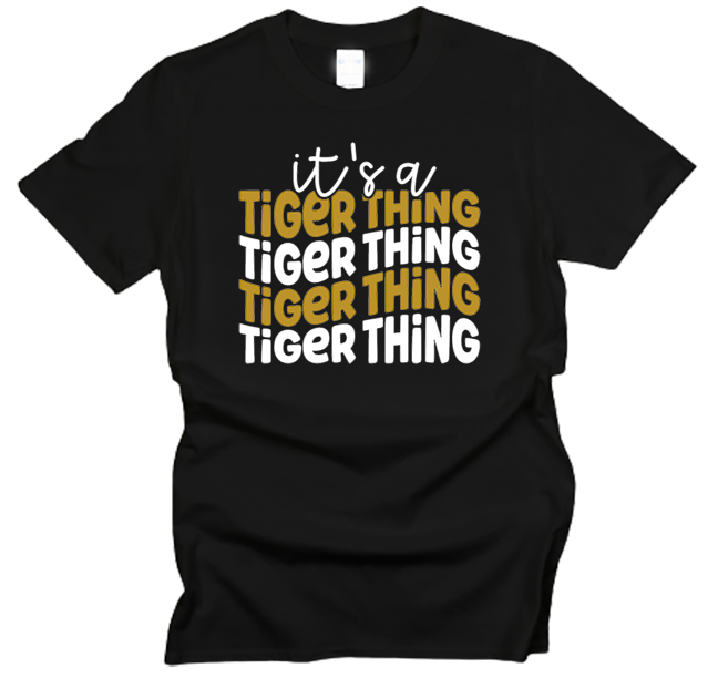 It's a Tiger Thing T-Shirt