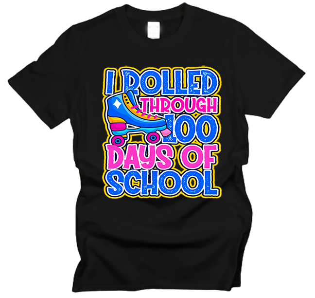 Rolled Into 100 Days T-Shirt