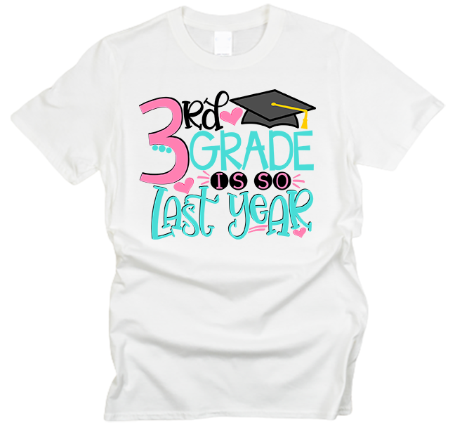 School is So Last Year T-Shirt