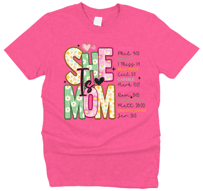 She is Mom Mother's Day T-Shirt