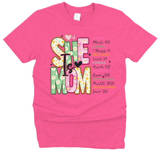 She is Mom Mother's Day T-Shirt