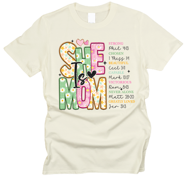 She is Mom Mother's Day T-Shirt