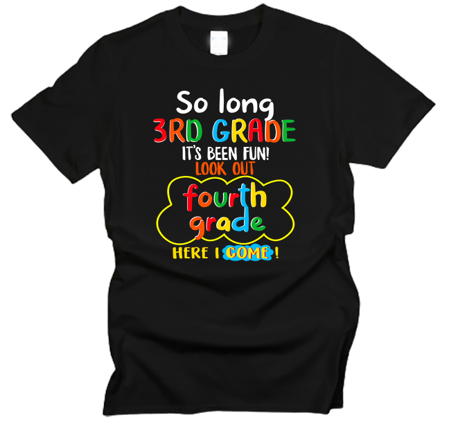 So Long It's Been Fun Last Day of School T-Shirt