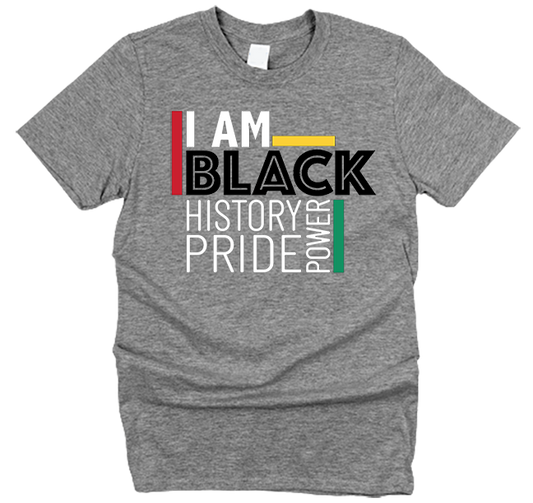 I Am Black History Pride & Power T-Shirt