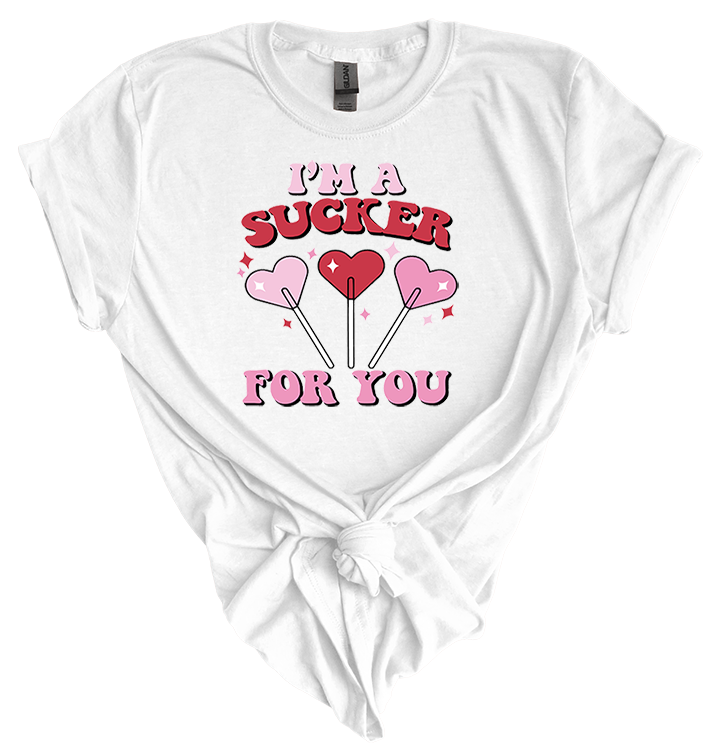 Valentine's Day I'm a Sucker for You T-Shirt